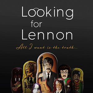 Bilder Looking for Lennon - All I Want Is the Truth