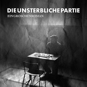 Bilder Die Unsterbliche Partie - The Immortal Game