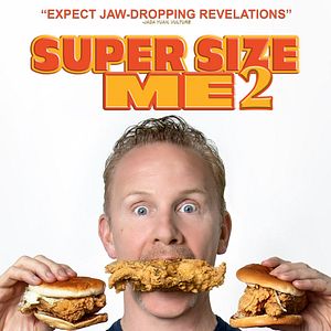 Bilder Super Size Me 2: Holy Chicken!