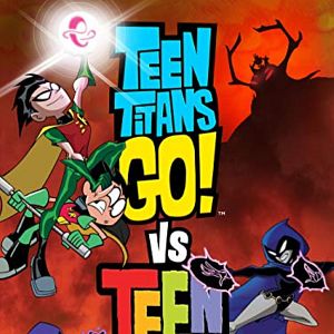 Bilder Teen Titans Go! Vs. Teen Titans