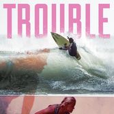 Bilder Trouble: The Lisa Andersen Story