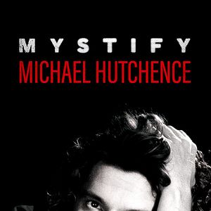 Bilder Mystify: Michael Hutchence