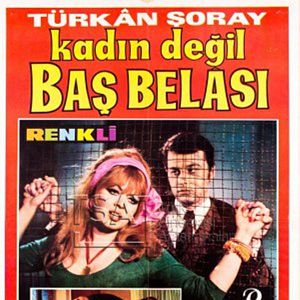 Bilder Kadın Değil Baş Belası