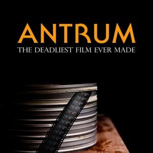 Bilder Antrum: The Deadliest Movie Ever Made