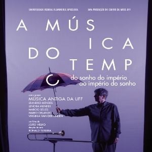 Bilder A Música do Tempo - Do Sonho do Império ao Império do Sonho