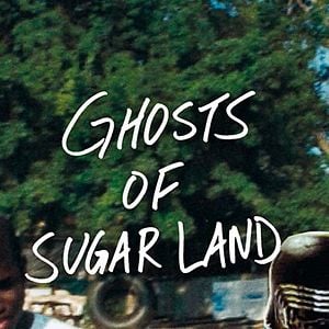 Bilder Ghosts Of Sugar Land