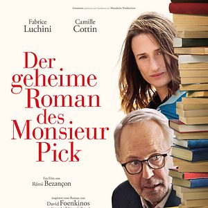 Bilder Der geheime Roman des Monsieur Pick