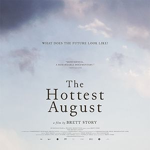 Bilder The Hottest August