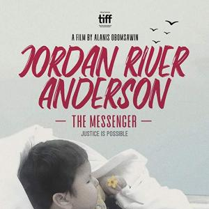 Bilder Jordan River Anderson, The Messenger