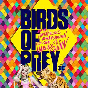 Bilder Birds Of Prey: The Emancipation Of Harley Quinn