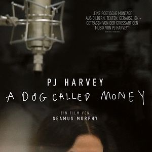 Bilder PJ Harvey - A Dog Called Money