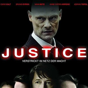 Bilder Justice - Verstrickt im Netz der Macht