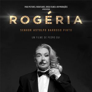 Bilder Rogéria, Senhor Astolfo Barroso Pinto