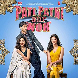 Bilder Pati Patni Aur Woh