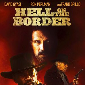 Bilder Hell On The Border