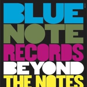 Bilder Blue Note Records: Beyond the Notes