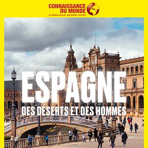 Bilder ESPAGNE, Des déserts et des hommes