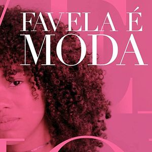 Bilder Favela É Moda