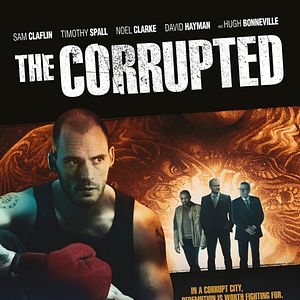 Bilder The Corrupted - Ein blutiges Erbe