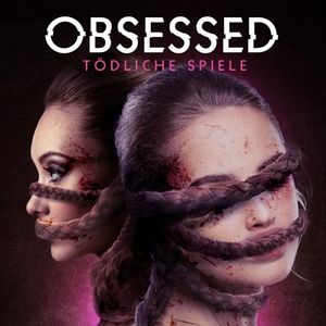 Bilder Obsessed - Tödliche Spiele
