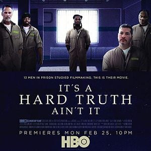 Bilder It's a Hard Truth Ain't It