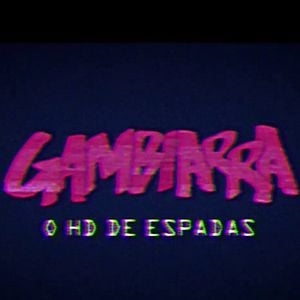 Bilder Gambiarra, o HD de Espadas