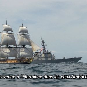 Bilder L'Hermione, Le Grand Voyage Américain