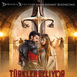 Bilder Türkler Geliyor : Adaletin Kılıcı