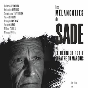 Bilder Les Mélancolies de Sade