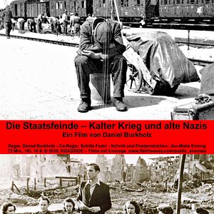 Bilder Die Staatsfeinde - Kalter Krieg und alte Nazis