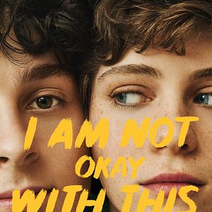 Bilder I Am Not Okay With This