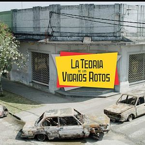 Bilder La Teoria De Los Vidrios Rotos