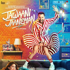 Bilder Jawaani Jaaneman