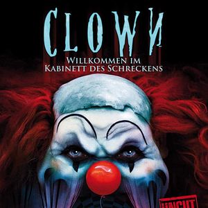 Bilder Clown - Willkommen im Kabinett des Schreckens