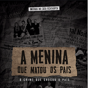 Bilder A Menina que Matou os Pais