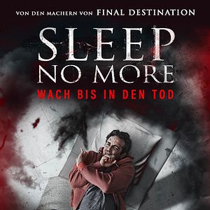 Bilder Sleep No More - Wach bis in den Tod