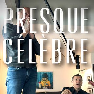 Bilder Presque Célèbre