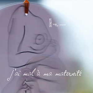Bilder J'ai mal à ma maternité