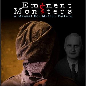 Bilder Eminent Monsters: A Manual For Modern Torture
