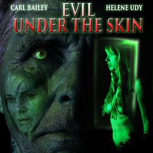 Bilder Evil Under The Skin
