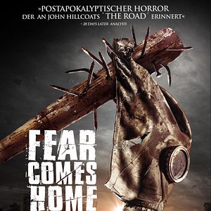 Bilder Fear Comes Home - Wer bleibt am Leben?