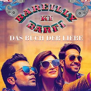 Bilder Das Buch der Liebe - Bareilly ki barfi