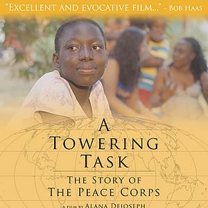 Bilder A Towering Task: The Story of the Peace Corps