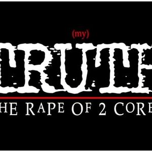 Bilder (My) Truth: The Rape of Two Coreys