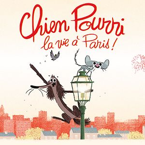 Bilder Chien Pourri, la vie à Paris !