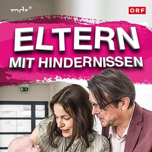 Bilder Eltern mit Hindernissen