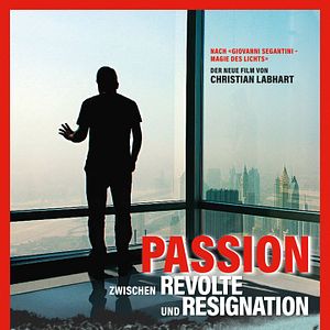 Bilder Passion – Zwischen Revolte und Resignation