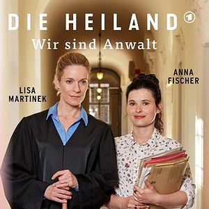 Bilder Die Heiland - Wir sind Anwalt
