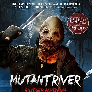Bilder Mutant River - Blutiger Alptraum