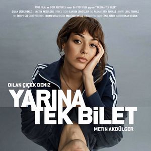 Bilder Yarına Tek Bilet